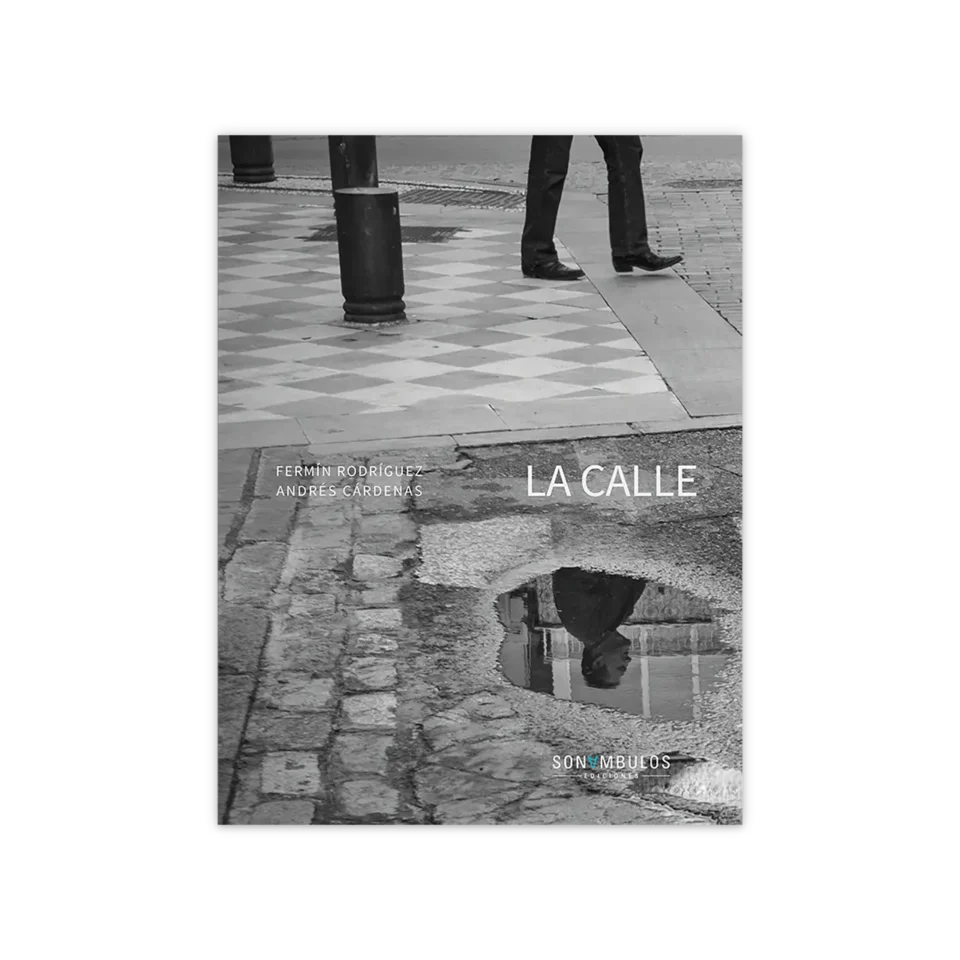 La calle — Fermín Rodríguez - Andrés Cárdenas