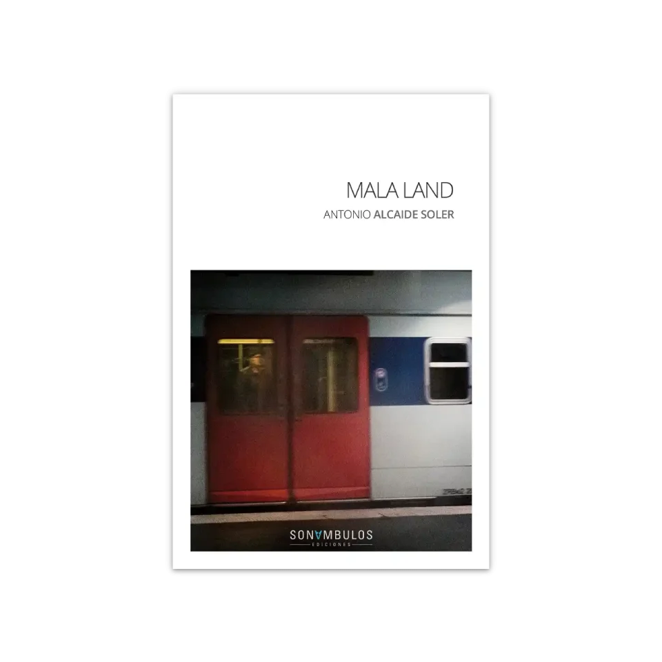Mala Land — Antonio Alcaide Soler