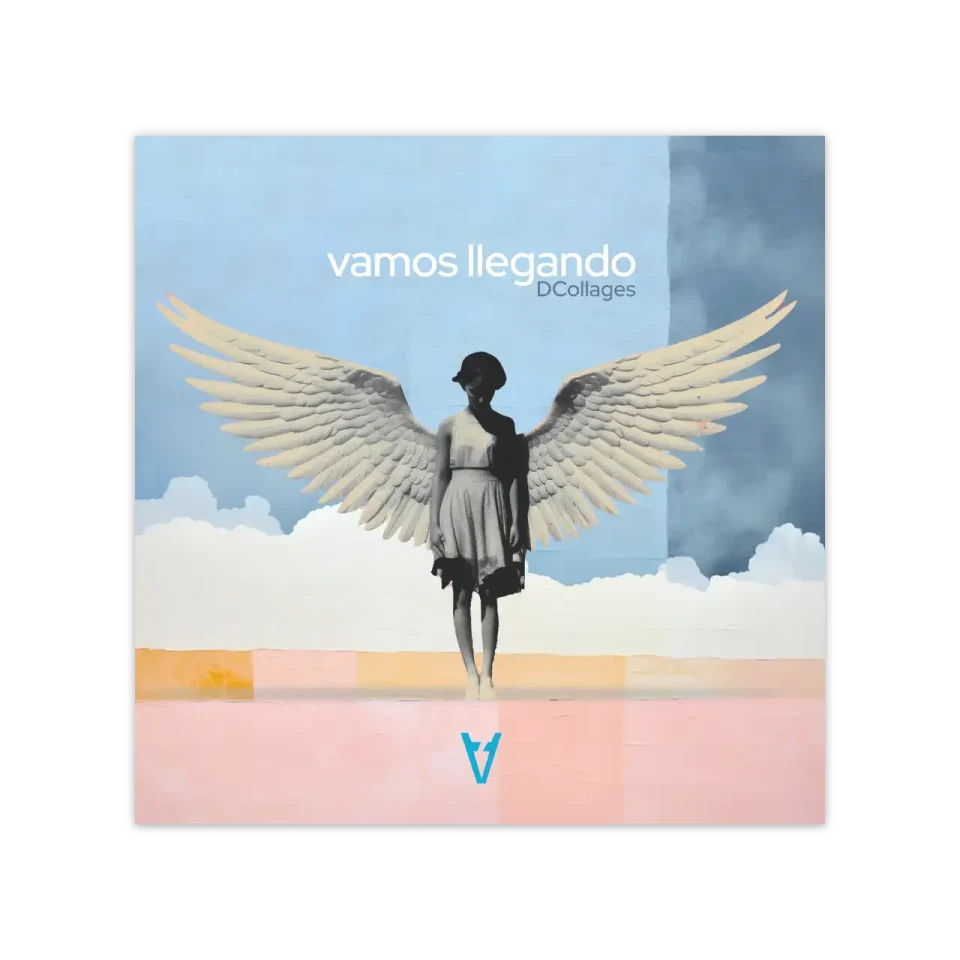 Vamos llegando — DCollage